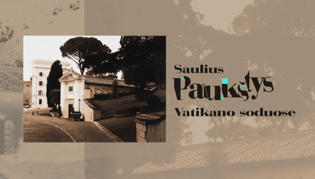 Saulius Paukštys. Vatikano soduose