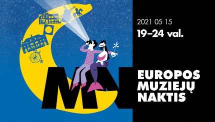 EUROPOS MUZIEJŲ NAKTIS 2021
