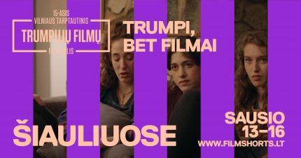 Fotografijos muziejuje – Vilniaus trumpųjų filmų festivalis