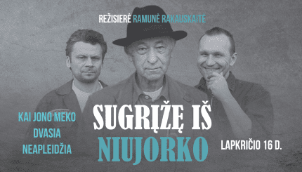 Ramunės Rakauskaitės filmo „Sugrįžę iš Niujorko“ peržiūra