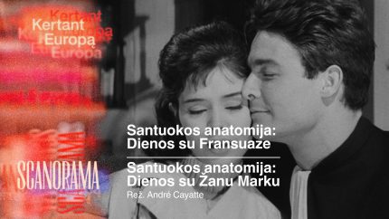 Scanorama 2025. Santuokos anatomija